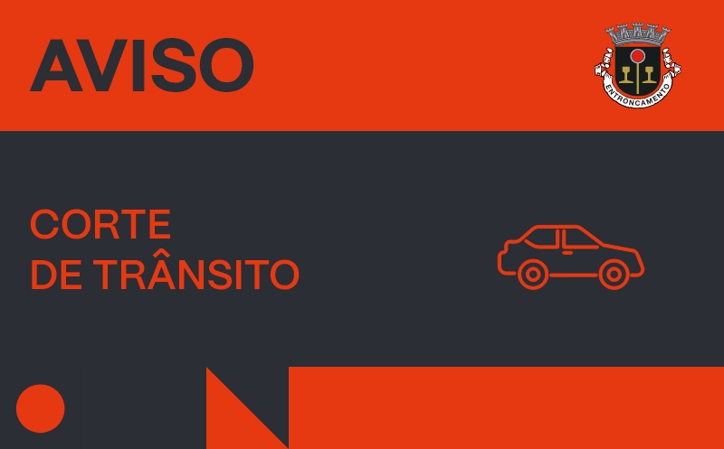 25 e 26 fevereiro | Passagem Inferior - sentido Sul/Norte | Corte Total Trânsito